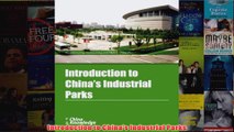 Download PDF  Introduction to Chinas Industrial Parks FULL FREE