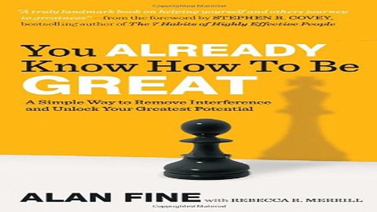 Read You Already Know How to Be Great  A Simple Way to Remove Interference and Unlock Your