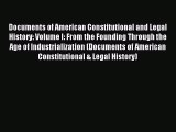 [Download PDF] Documents of American Constitutional and Legal History: Volume I: From the Founding
