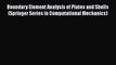 Book Boundary Element Analysis of Plates and Shells (Springer Series in Computational Mechanics)