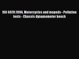 Ebook ISO 6970:1994 Motorcycles and mopeds - Pollution tests - Chassis dynamometer bench Download