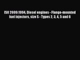 Book ISO 2699:1994 Diesel engines - Flange-mounted fuel injectors size S - Types 2 3 4 5 and