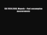 Ebook ISO 7859:2000 Mopeds -- Fuel consumption measurements Read Full Ebook