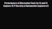 Book Performance of Alternative Fuels for Si and Ci Engines (S P (Society of Automotive Engineers))