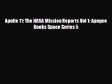[PDF] Apollo 11: The NASA Mission Reports Vol 1: Apogee Books Space Series 5 Download Full