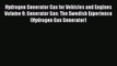 Book Hydrogen Generator Gas for Vehicles and Engines Volume 9: Generator Gas: The Swedish Experience