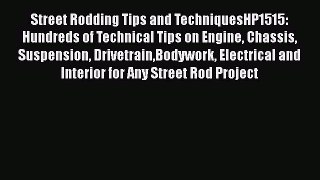 Ebook Street Rodding Tips and TechniquesHP1515: Hundreds of Technical Tips on Engine Chassis
