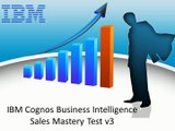 M2090-626: IBM Cognos Business Intelligence Sales Mastery Test v3 - CertifyGuide Exam Video Training