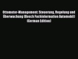Book Ottomotor-Management: Steuerung Regelung und Überwachung (Bosch Fachinformation Automobil)