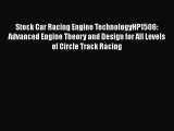 Book Stock Car Racing Engine TechnologyHP1506: Advanced Engine Theory and Design for All Levels