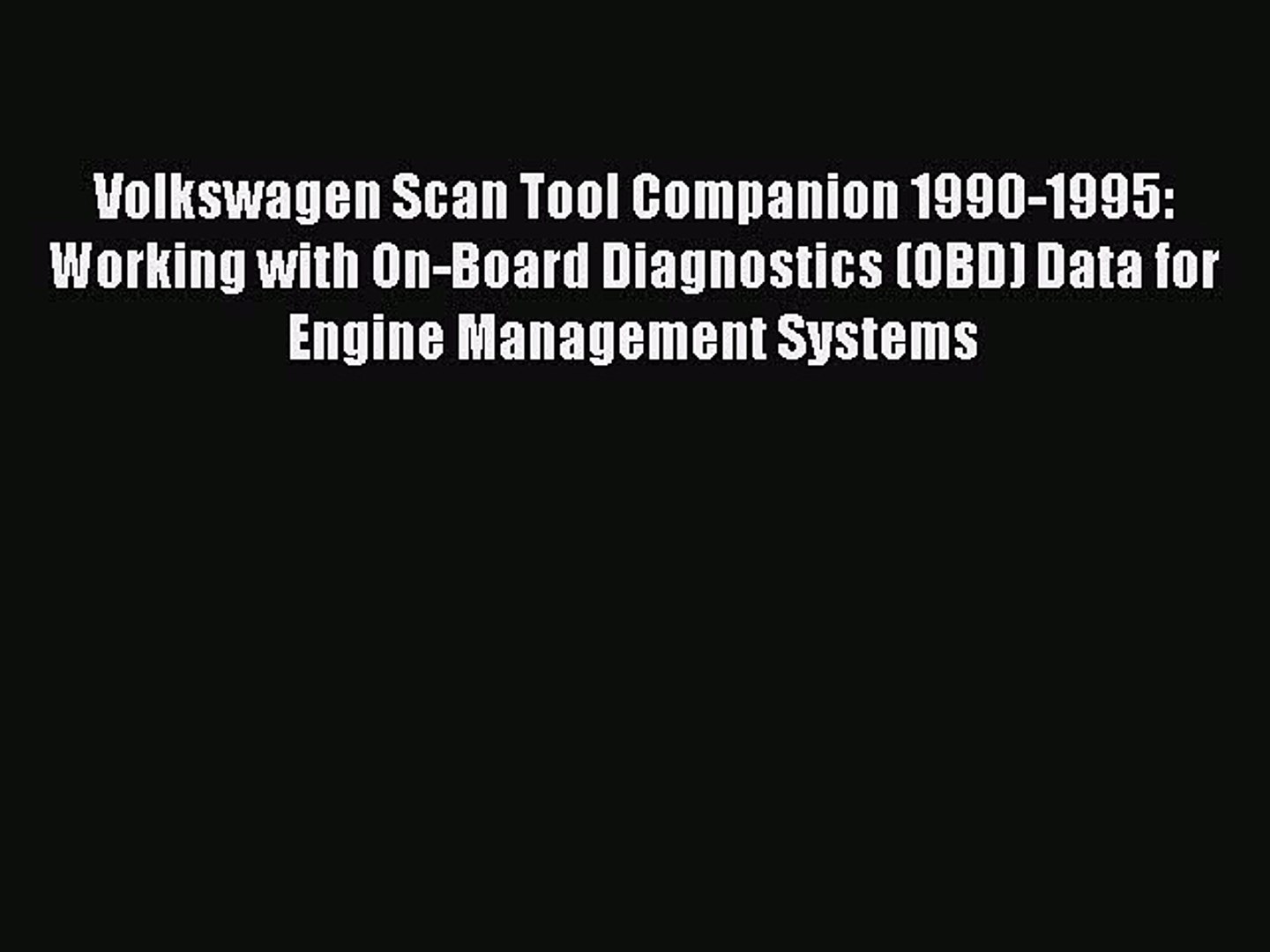 VW Scan Tool Companion 1990-1995
