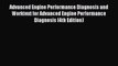 Ebook Advanced Engine Performance Diagnosis and Worktext for Advanced Engine Performance Diagnosis