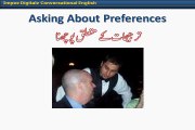 Learn English Language and understand basic English speaking in Urdu   6. Asking Preferances