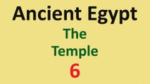 Ancient Egypt History - The Temple - 06