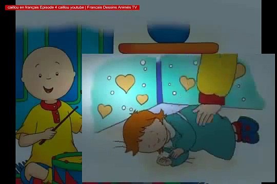 caillou en français Episode 4 caillou youtube Francais Dessins Animés TV