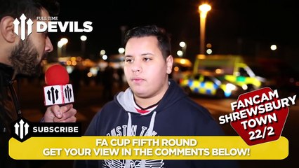 FA Cup: We Go For It! | Shrewsbury Town 0-3 Manchester United | FANCAM