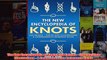 Download PDF  The New Encyclopedia of Knots 250 Entries  StepbyStep Illustrations  A Comprehensive FULL FREE