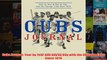 Download PDF  Cubs Journal Year by Year and Day by Day with the Chicago Cubs Since 1876 FULL FREE