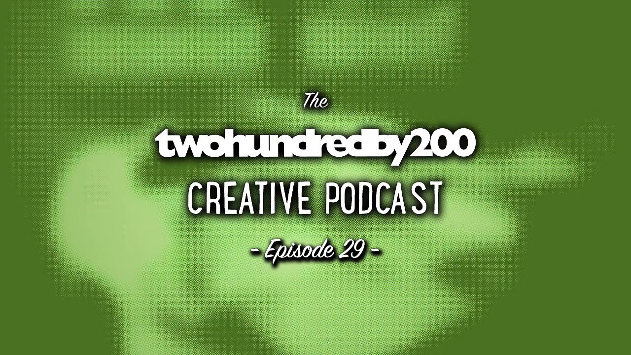 The twohundredby200 Creative Podcast - Epsisode 29 - Recorded in Dunfermline, Fife (Scotland)