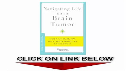 Navigating Life with a Brain Tumor