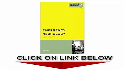 Emergency Neurology (What Do I Do Now)