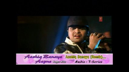 aashiq bania aapne - title song - remix
