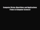 Read Computer Vision: Algorithms and Applications (Texts in Computer Science) Ebook Free