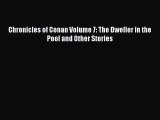 Read Chronicles of Conan Volume 7: The Dweller in the Pool and Other Stories Ebook Free