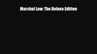 Download Marshal Law: The Deluxe Edition [Read] Online