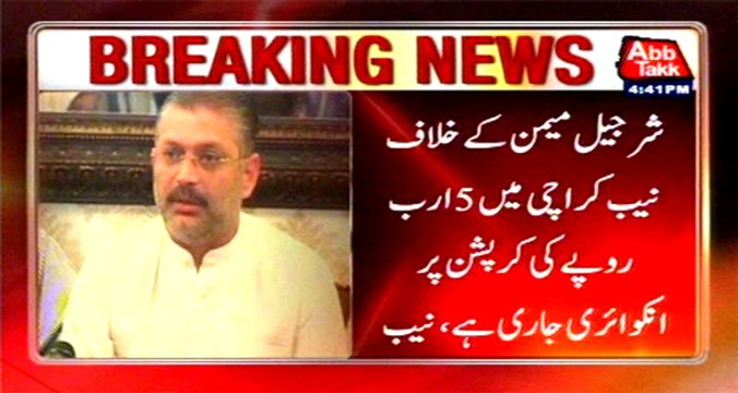 Enquiry against Sharjeel Memon over Rs5B corruption underway: NAB