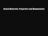 [PDF] Dental Materials: Properties and Manipulation [Download] Full Ebook