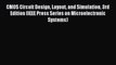 Read CMOS Circuit Design Layout and Simulation 3rd Edition (IEEE Press Series on Microelectronic