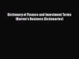 PDF Dictionary of Finance and Investment Terms (Barron's Business Dictionaries)  Read Online