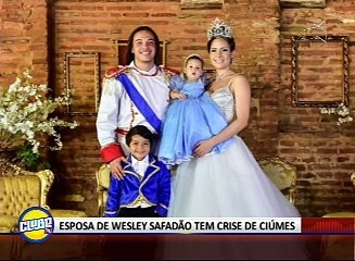 ESPOSA DE WESLEY SAFADÃO TEM CRISE DE CIÚMES