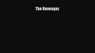 [PDF] The Revenger [Download] Full Ebook