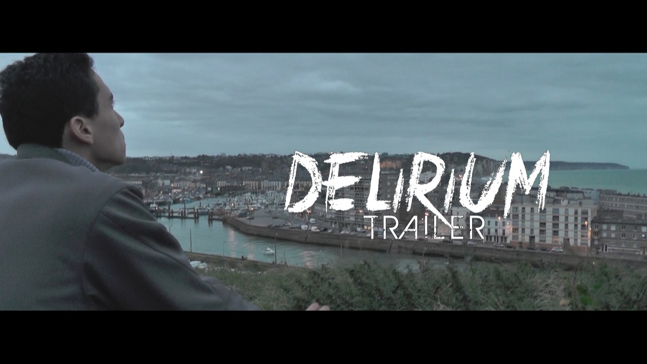 DELIRIUM (trailer court-métrage) [HD]