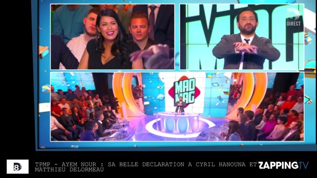TPMP - Ayem Nour : Sa belle déclaration à Cyril Hanouna et Matthieu Delormeau