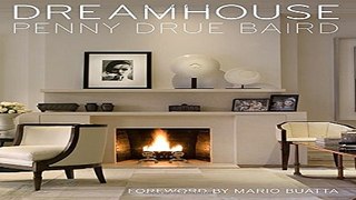 Download Dreamhouse  Penny Drue Baird