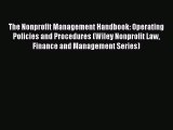 [PDF] The Nonprofit Management Handbook: Operating Policies and Procedures (Wiley Nonprofit