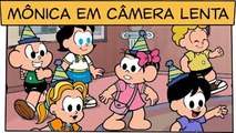 Turma da Mônica - Mônica em câmera lenta