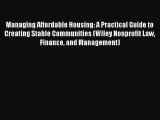 [PDF] Managing Affordable Housing: A Practical Guide to Creating Stable Communities (Wiley