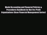 [PDF] Model Accounting and Financial Policies & Procedures Handbook for Not-For-Profit Organizations