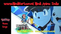 Hungama Dub Pokemon XY Hindi Theme Song HD | First On Net | Paana Har Ek Ko | Better Audio