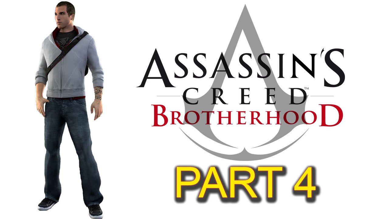 Assassin’s Creed Brotherhood [Part 04] Sequence 1.5: Moving In (Part 2 of 2)