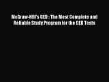 Read McGraw-HIll's GED : The Most Complete and Reliable Study Program for the GED Tests Ebook