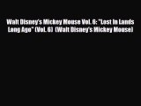 Download Walt Disney's Mickey Mouse Vol. 6: Lost In Lands Long Ago (Vol. 6)  (Walt Disney's