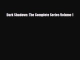 PDF Dark Shadows: The Complete Series Volume 1 Ebook