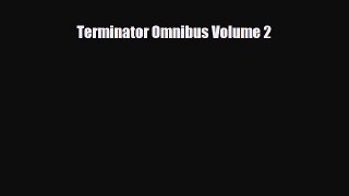 [Download] Terminator Omnibus Volume 2 [PDF] Online