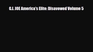 [PDF] G.I. JOE America's Elite: Disavowed Volume 5 [PDF] Online