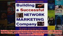 Download PDF  Building a Successful Network Marketing Company The Systems the Products and the KnowHow FULL FREE